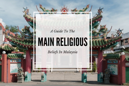 A Guide To The Religious Festivals Of Malaysia