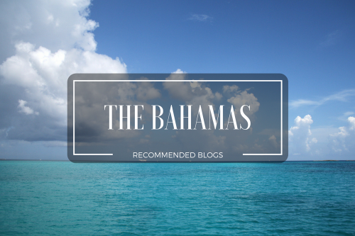 The Bahamas – Recommended Blogs
