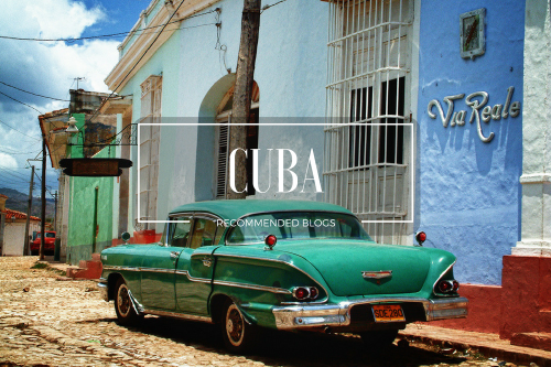 Cuba – Recommended Blogs