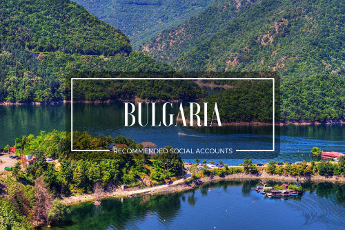 Bulgaria – Recommended Social Media Accounts