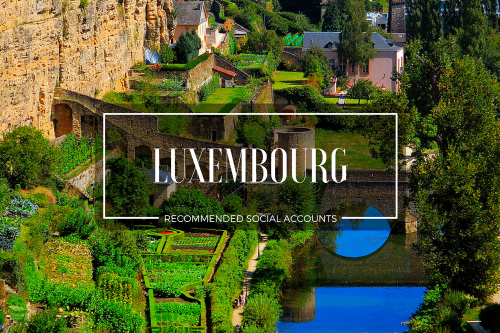 Luxembourg – Recommended Social Media Accounts