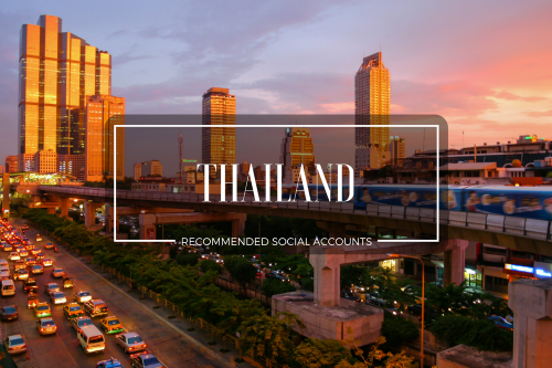 Thailand – Recommended Social Media Accounts