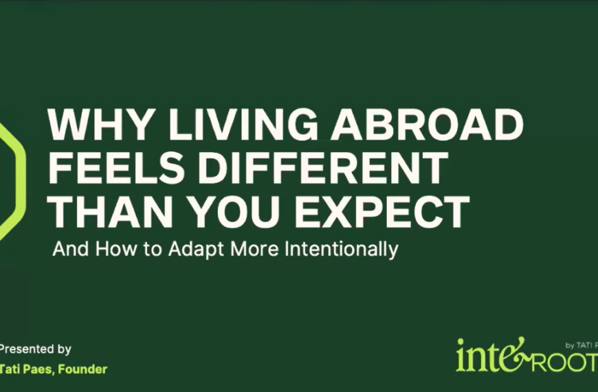Why Living Abroad Feels Different Than You Expect And How To Adapt